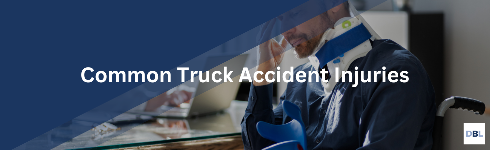 common truck accident injuries