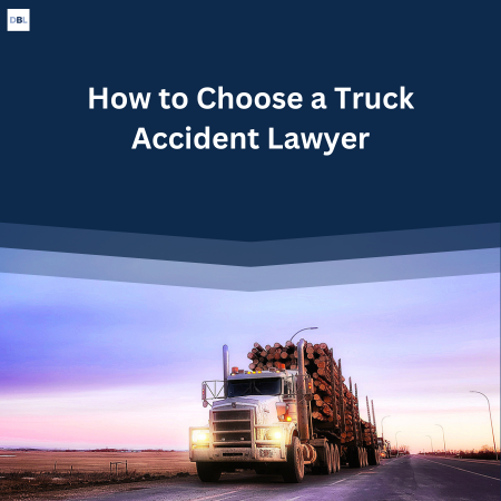 how to choose a truck accident lawyer